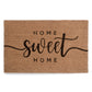 Home Sweet Home' Natural Coir 28'' x 18'' Non slip Indoor/Outdoor Doormat
